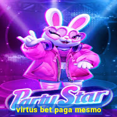 virtus bet paga mesmo